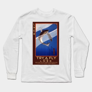 Try a fly by the L.N.E.R. UK Vintage Poster Long Sleeve T-Shirt